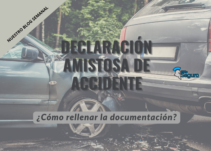 ¿Accidente con el coche? – Cómo rellenar el parte amistoso