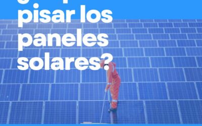 ¿Se pueden pisar los paneles solares?