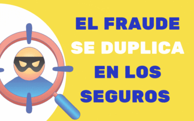 El fraude en los seguros en España se ha duplicado 