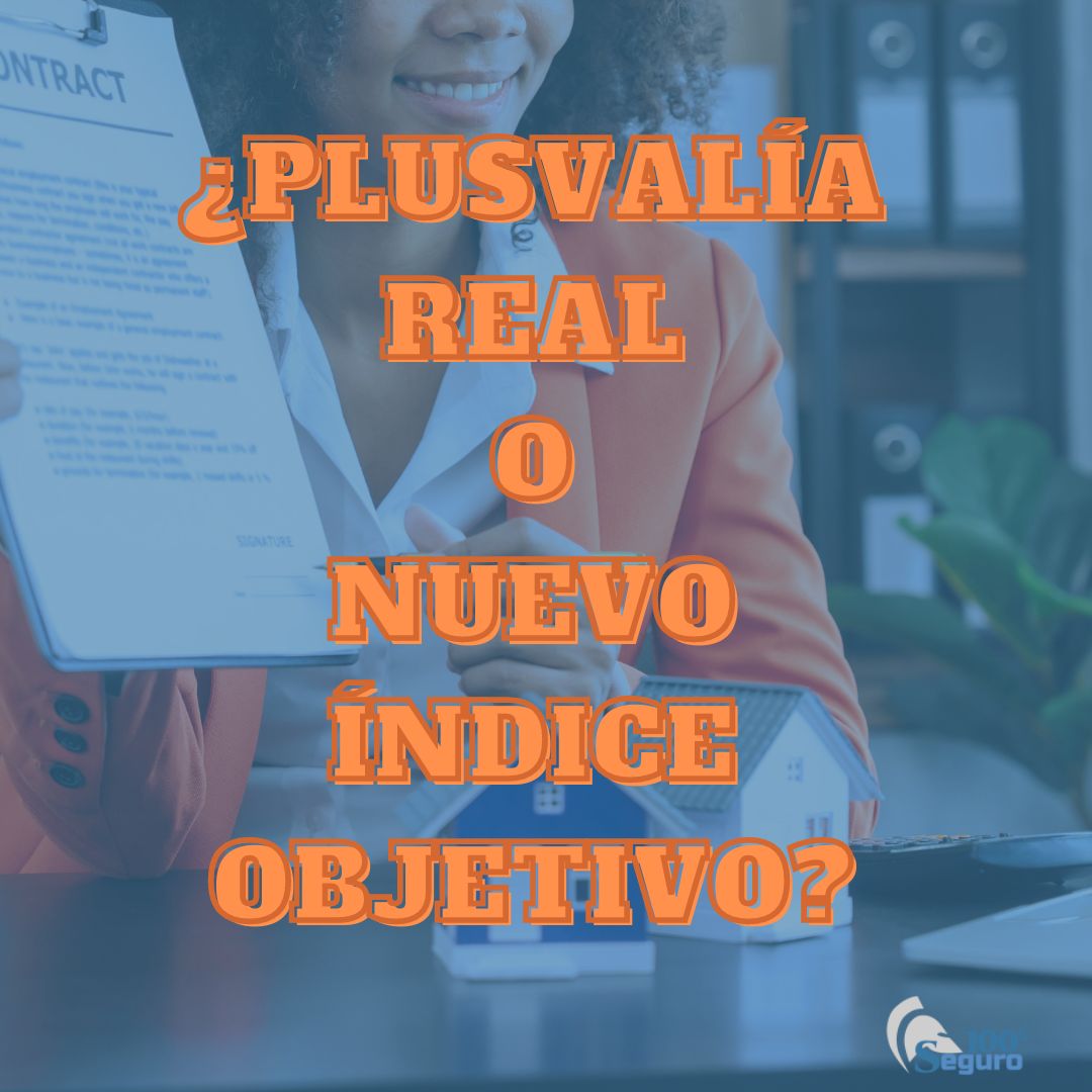 ¿Cómo elegir el índice para calcular el impuesto de plusvalía inmobiliaria?