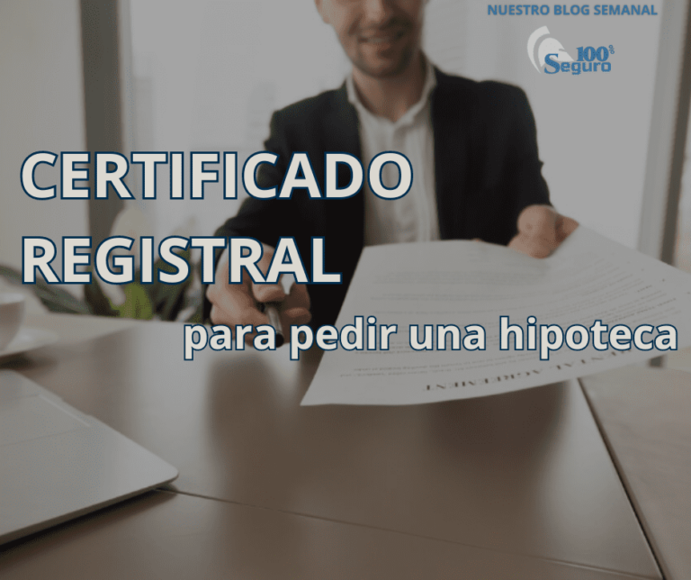 Certificado Registral: todo lo que necesitas saber para pedir tu hipoteca